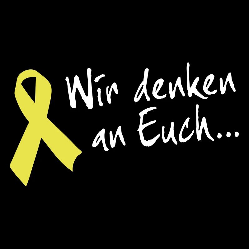 Gelbe Schleife Solidarität - Wir denken an Euch