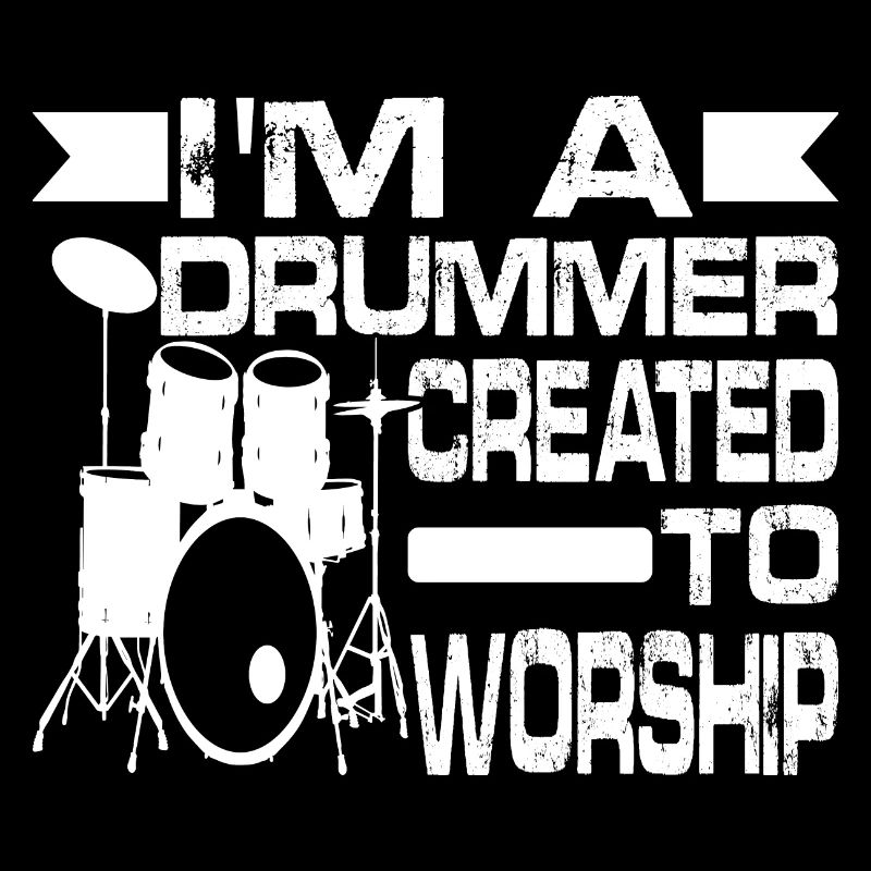 Je suis un batteur créé pour adorer 2