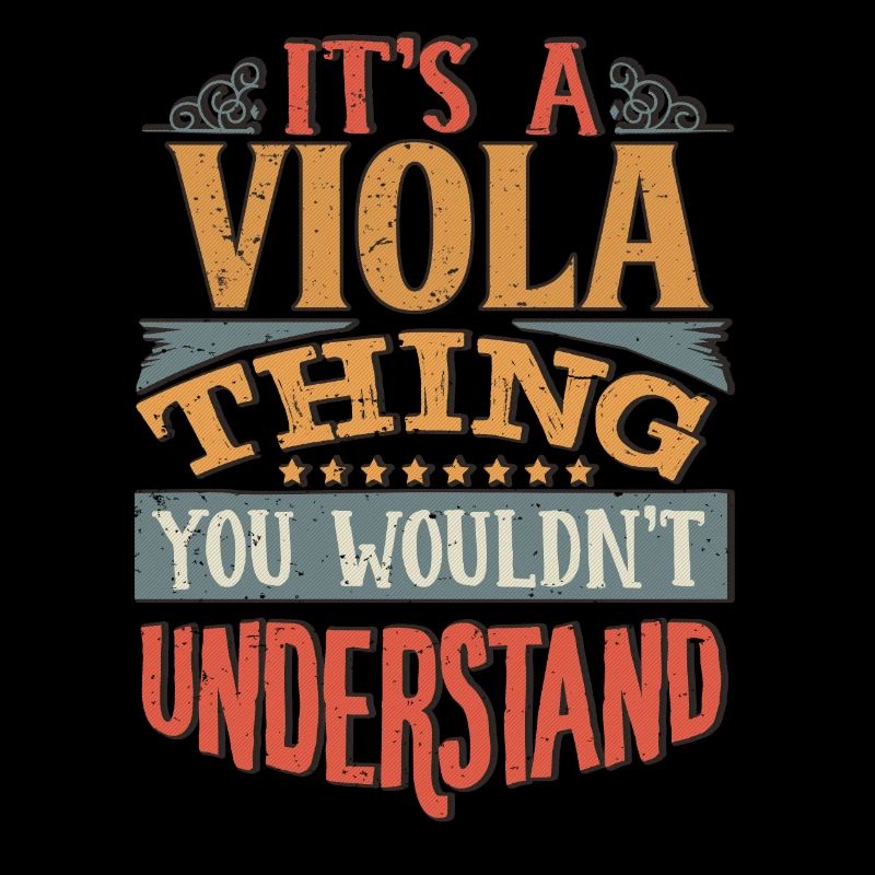 Es ist eine Viola-Sache, die Sie nicht verstehen würden - Viola