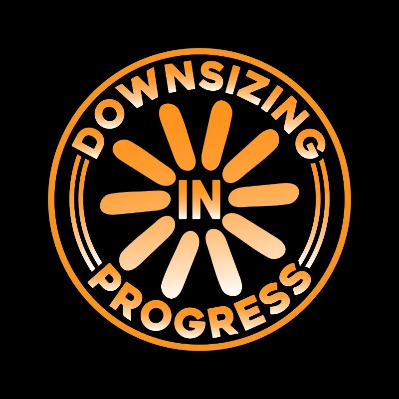 Downsizing In Progress 15