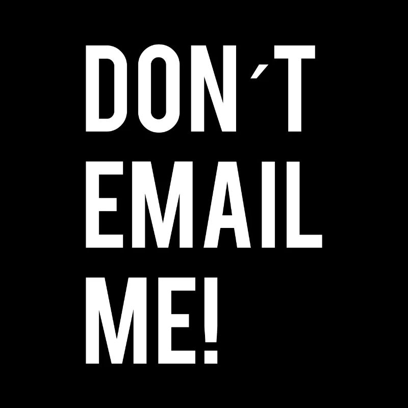 Ne m’envoyez pas d’e-mail!