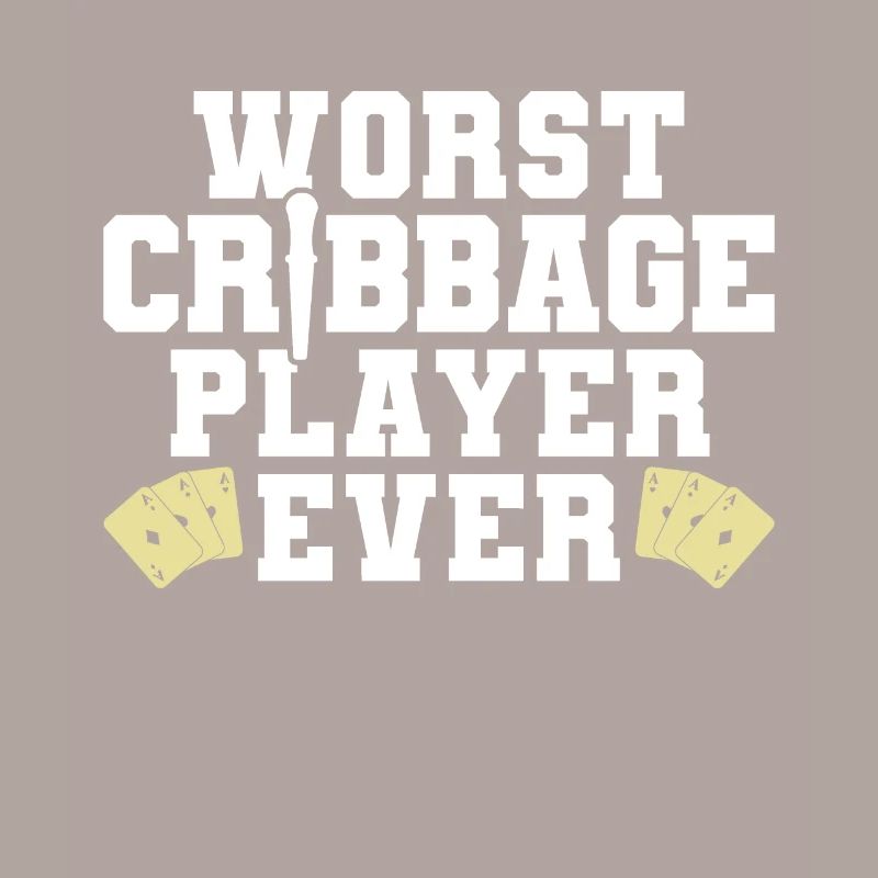 Worst Cribbage Player Ever Shirt Geschenk