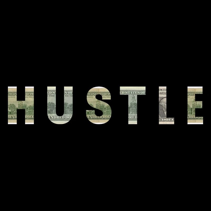 Hustle Dollar Bill Texture Motivation Inspiration