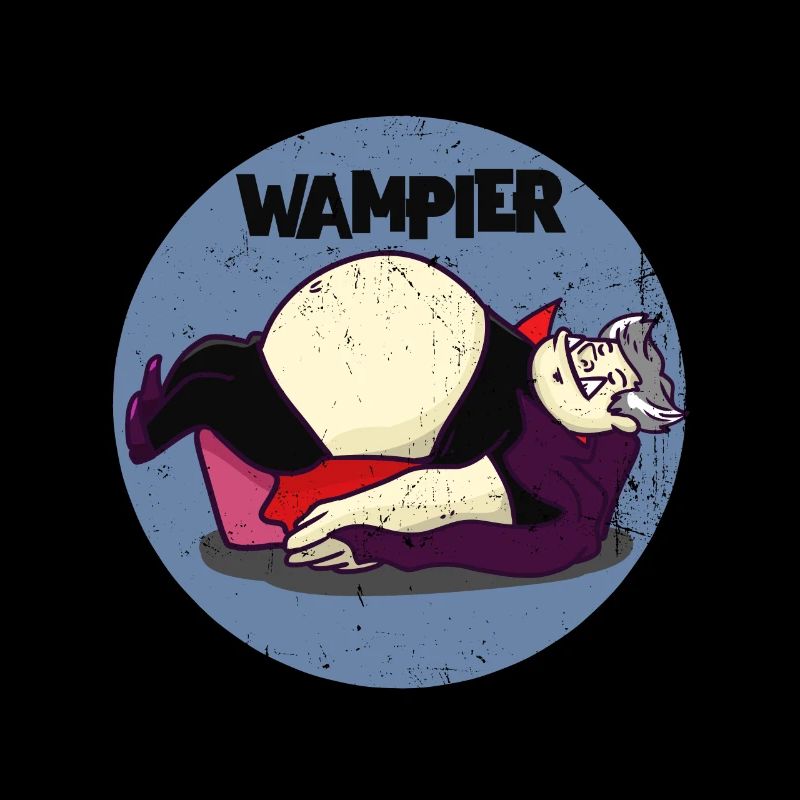 Wampier Vampir fett dick Wortwitz Geschenkidee