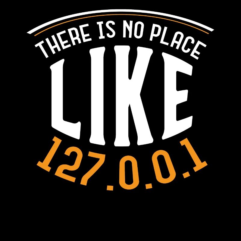 Il n'y a pas de place comme 127.0.0.1 IT Admin Shirt
