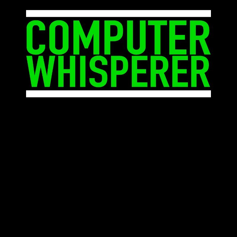 Computer Whisperer Support technique Support informatique IT Nerd