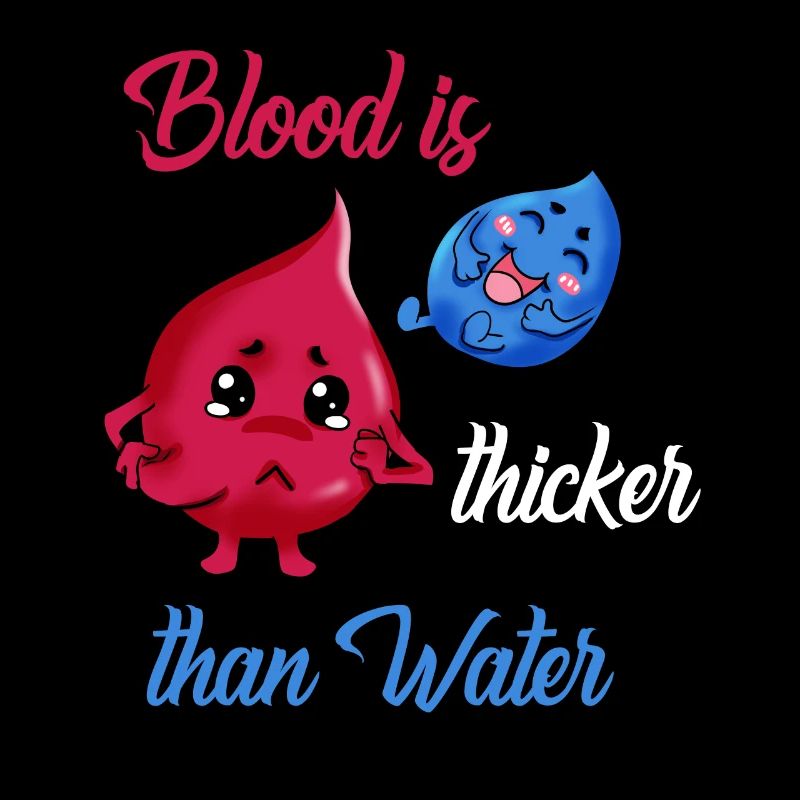 Blut is dicker als Wasser Geschenk Familie