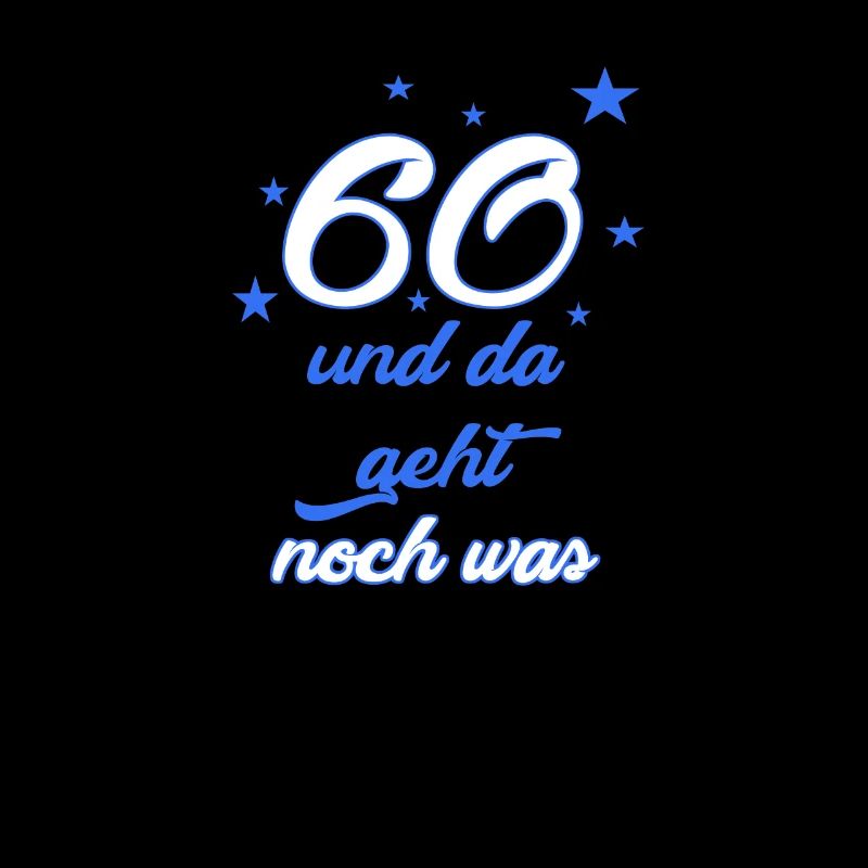 60. Geburtstag - 60 Jahre - sechszig - Geschenk