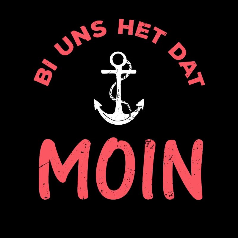 Bi Us Het Dat Moin North Low German Gift
