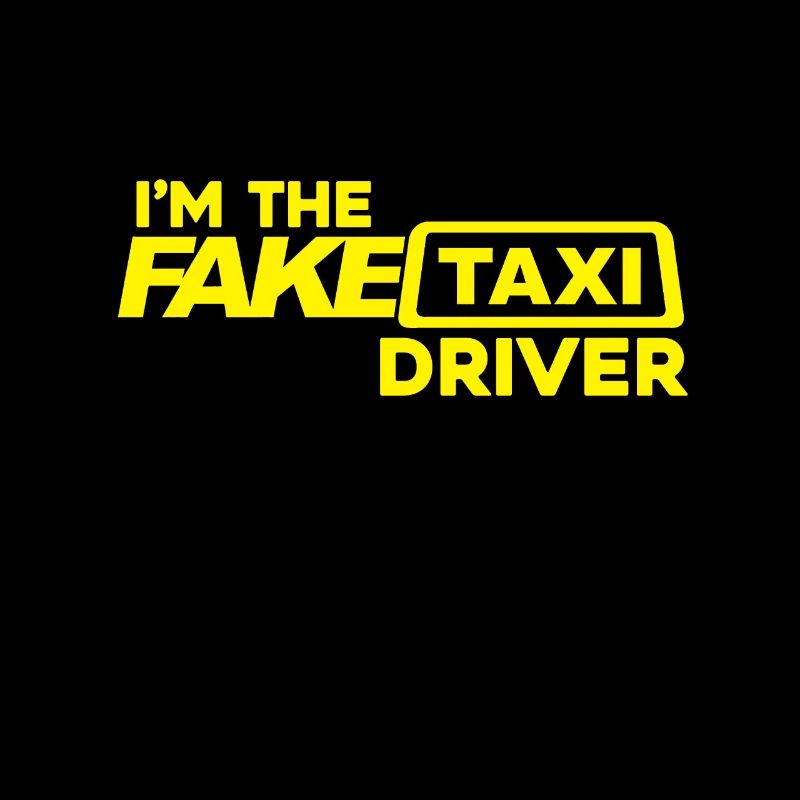 Ich bin das gefälschte Taxi Driver Taxi Driver Gift
