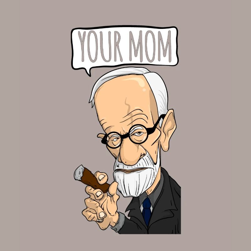 Deine Mutter - Freud Psychoanalytics Gift Pun