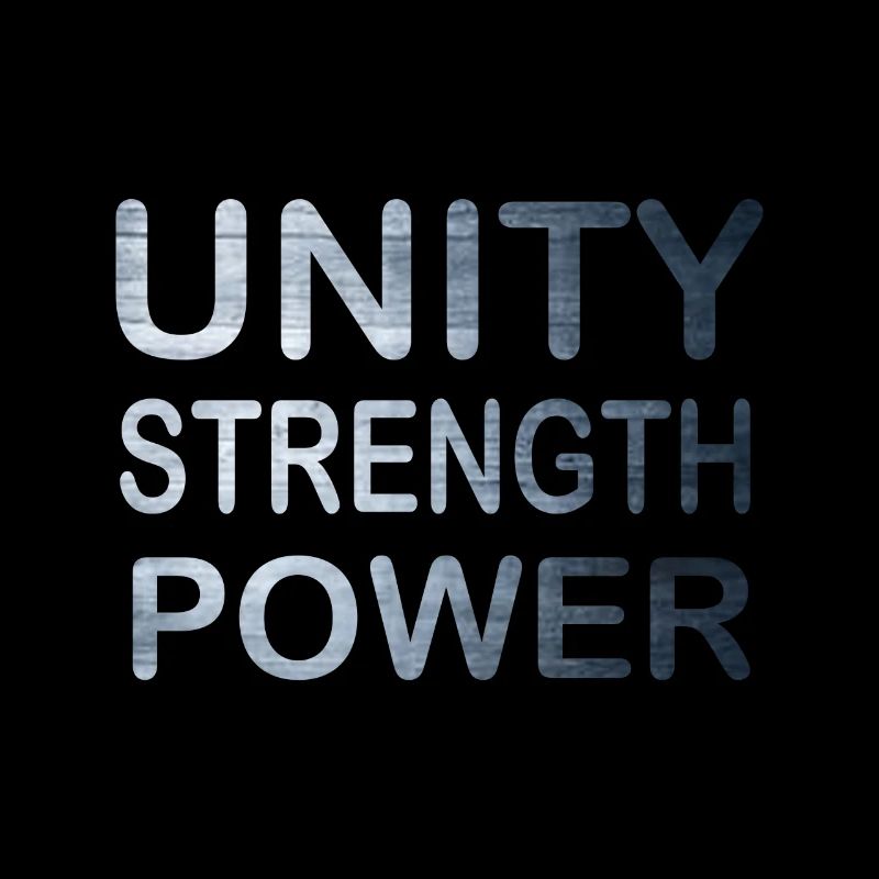 Cool & Awesome Unity Tshirt Design Unity Strength