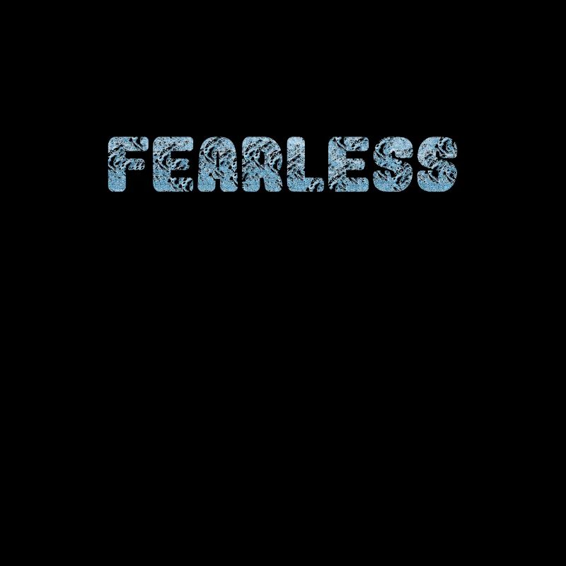 fearless