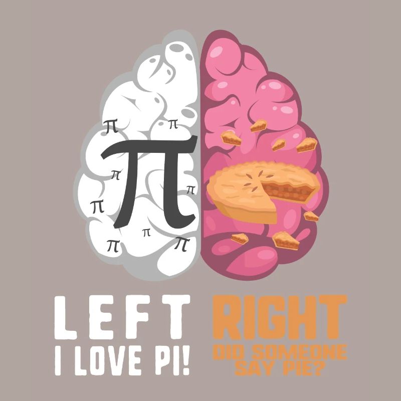 Pi Day Pie Lover Brain Side Left Right Math