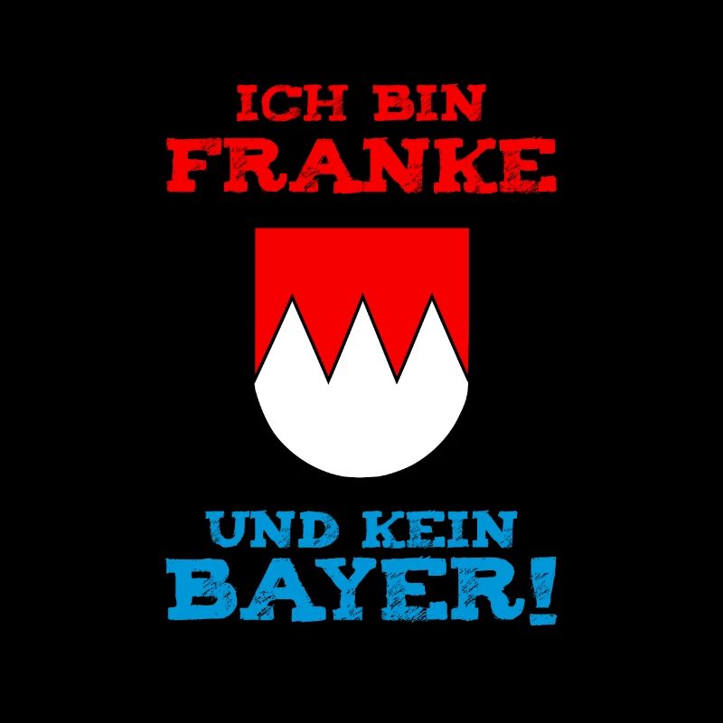 Franke Und Kein Bayer!