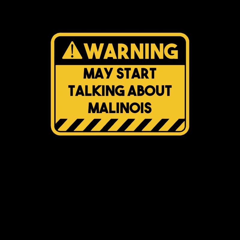 May Start talking about Malinois