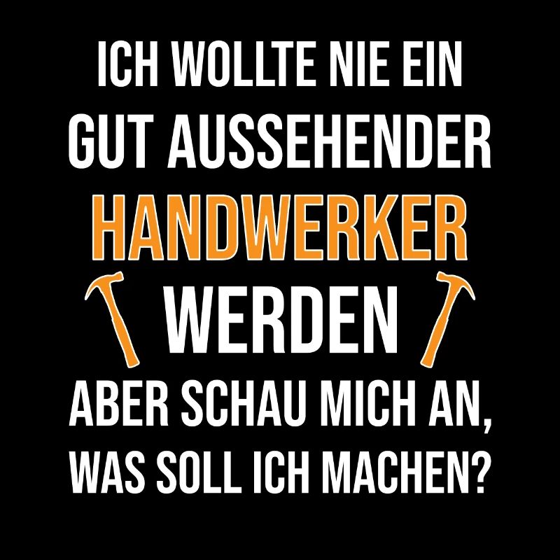 Handwerker Sprüche