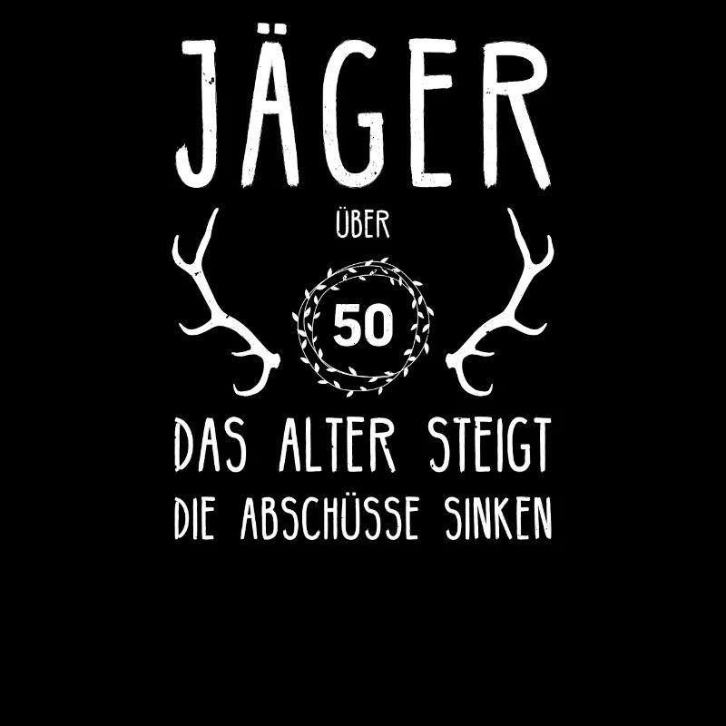 Jäger Geburtstag Jagd Jägerin Drückjagd Jagdschein