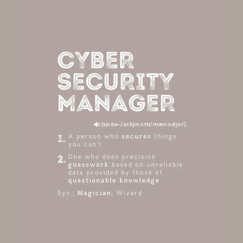 Funny Cyber Security Manager Definition Computer