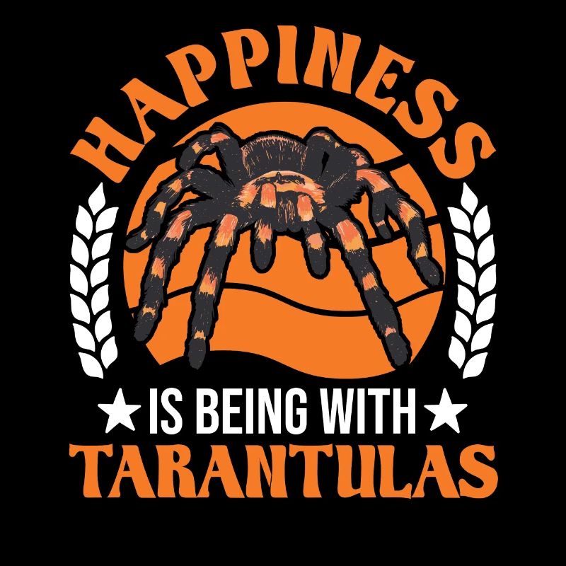 Happiness is being with Tarantulas Tarantel
