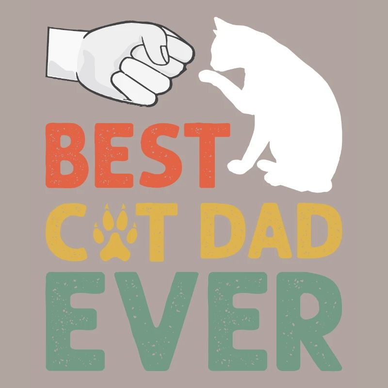 Best Cat Dad Ever, Cat Daddy Gift