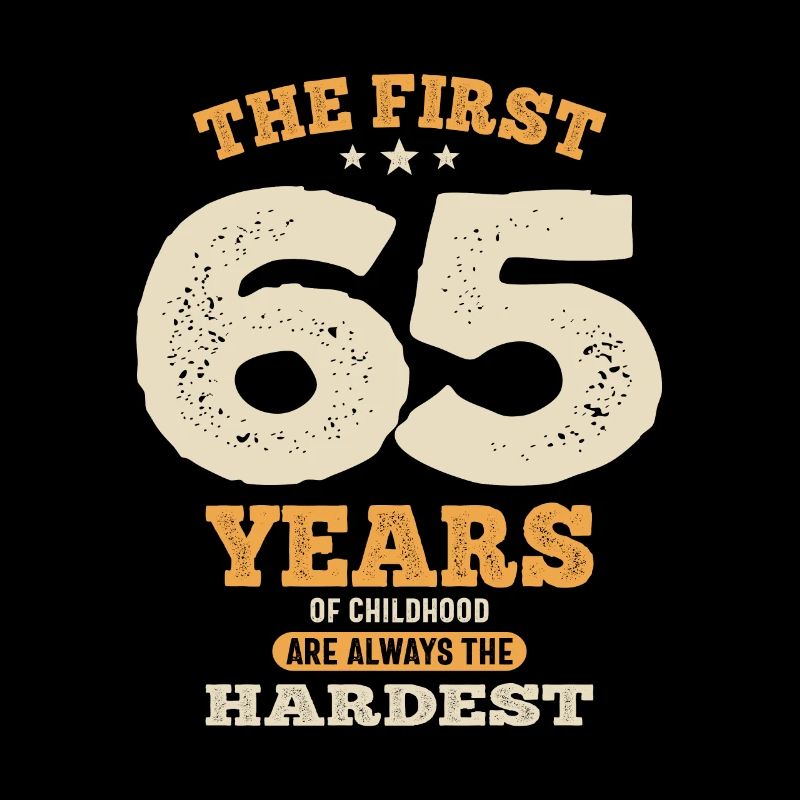 Die ersten 65 Jahre - 65. Geburtstag