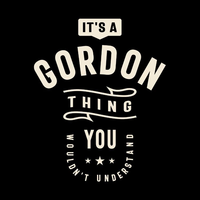 C’est un truc de Gordon, vous ne comprendriez pas