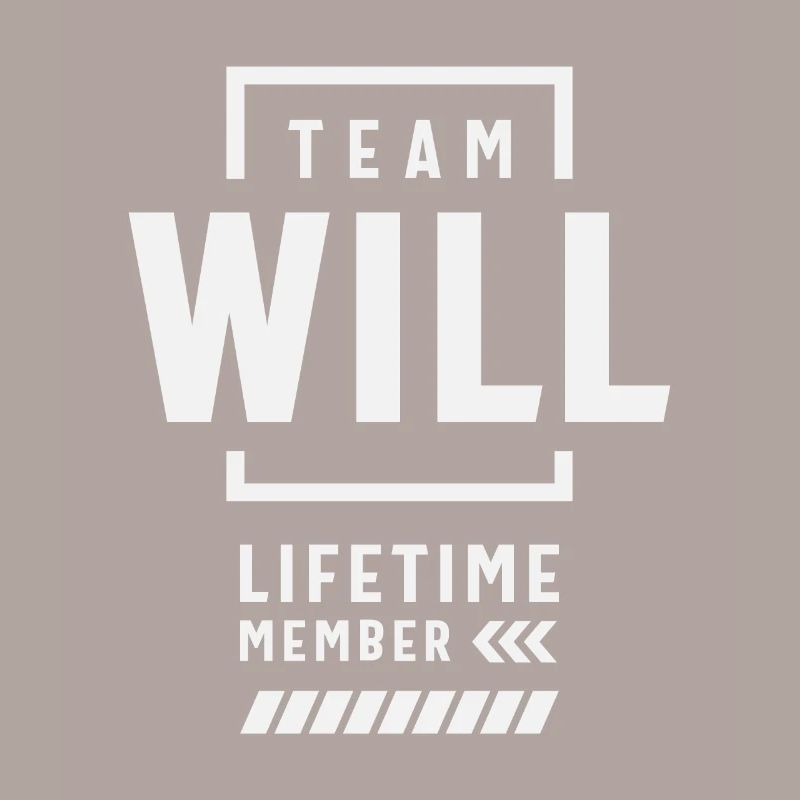 Team Will Lebenslanges Mitglied - Name Will