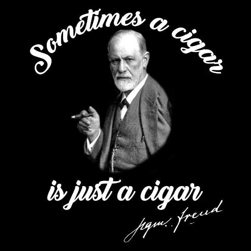Manchmal ist eine Zigarre nur eine Zigarre | Sigmund Freud