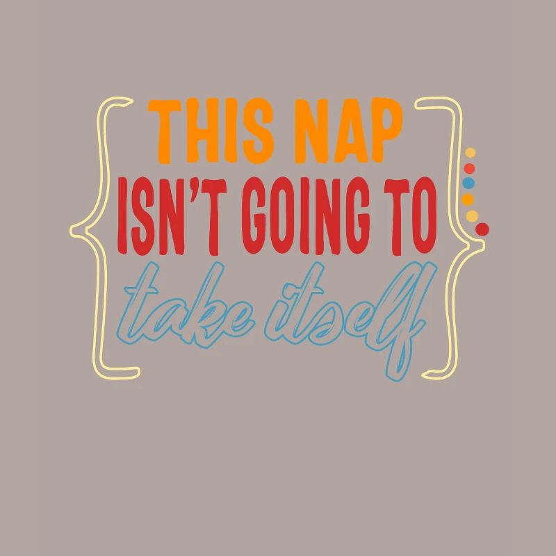 Nickerchenhemd, dieses Nickerchen wird nicht dauern