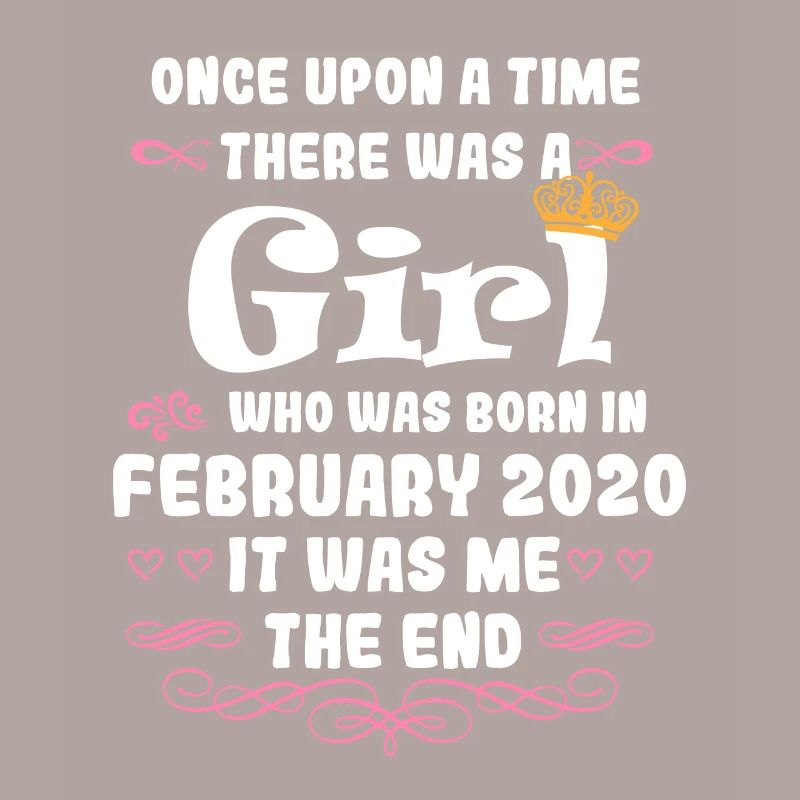 Es war einmal ein Mädchen. Februar 2020 Geburtstag