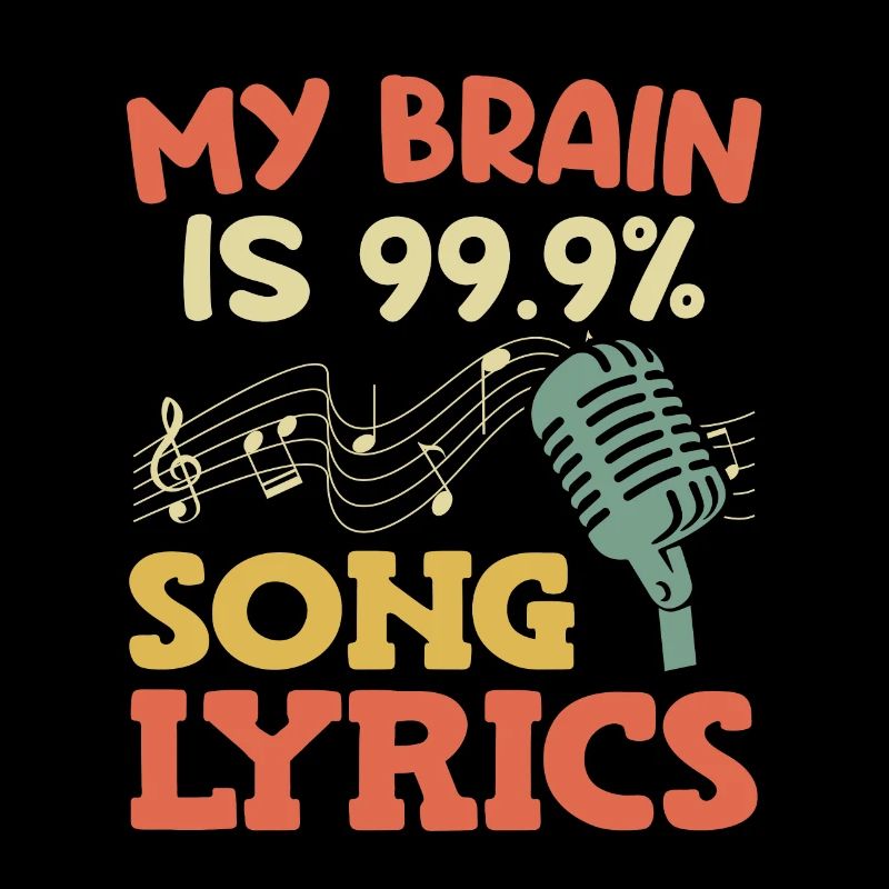 Singers My brain is 99.9% singing lyrics