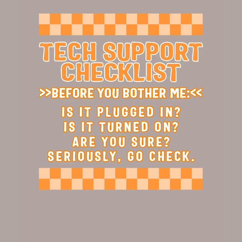 Computer Technician Shirt, Tech Support Checklist