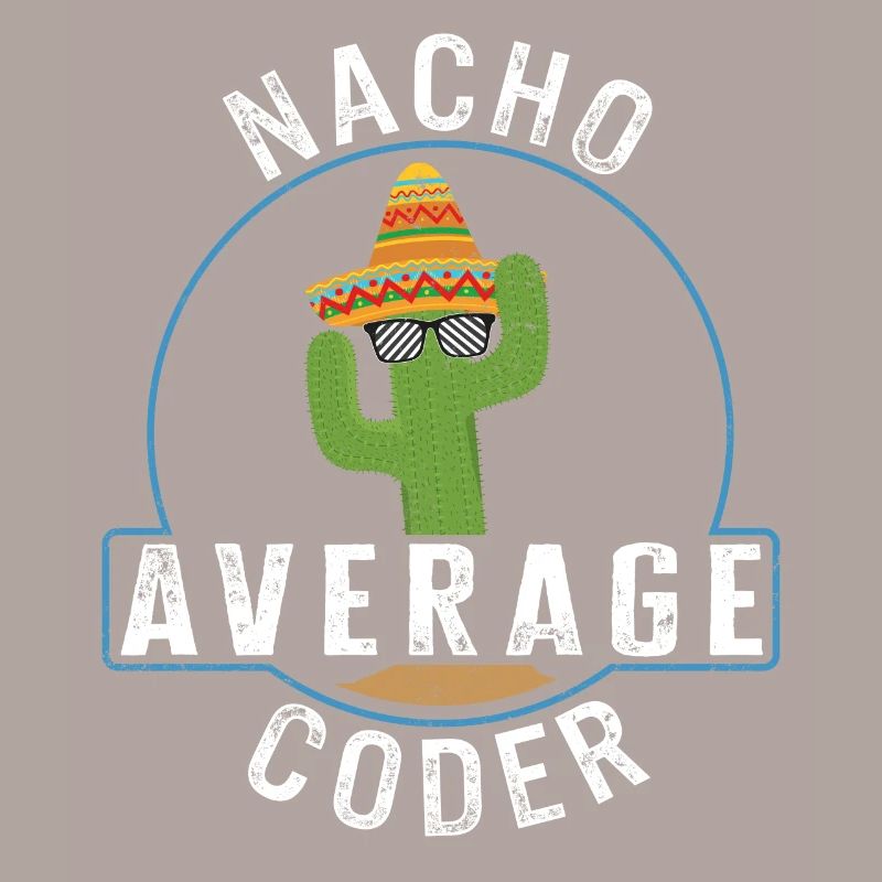 Chemise de programmeur, Nacho Average Coder Tee,