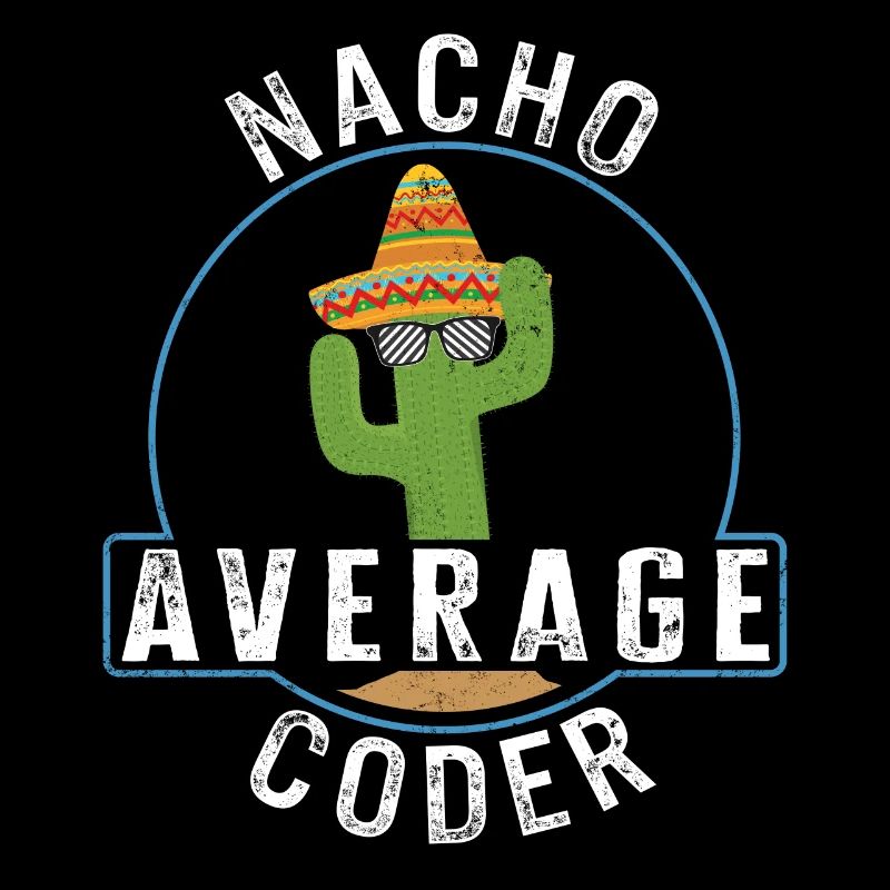 Chemise de programmeur, Nacho Average Coder Tee,