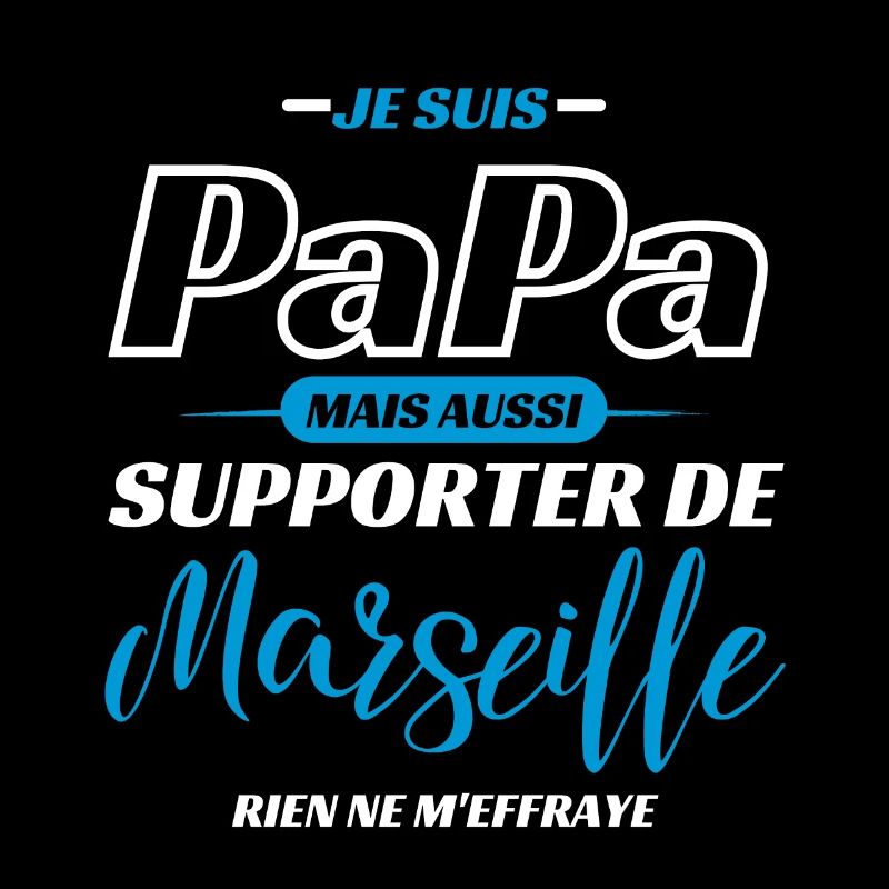papa supporter marseille