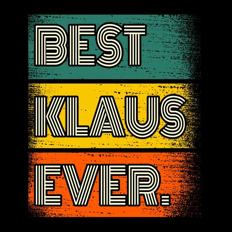 Klaus Name Gift Saying Funny