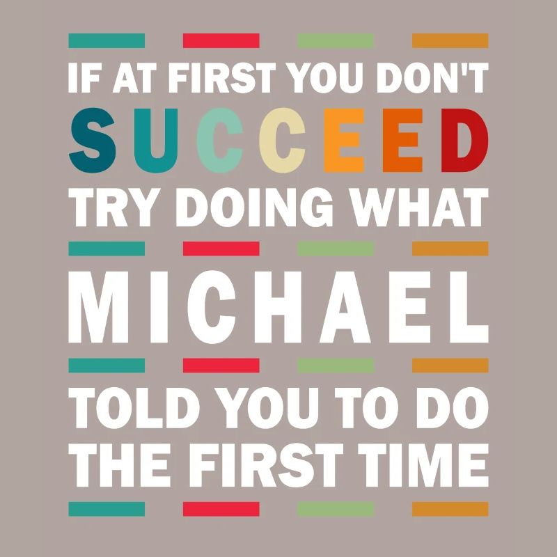 Michael Name Saying for Proud Michaels