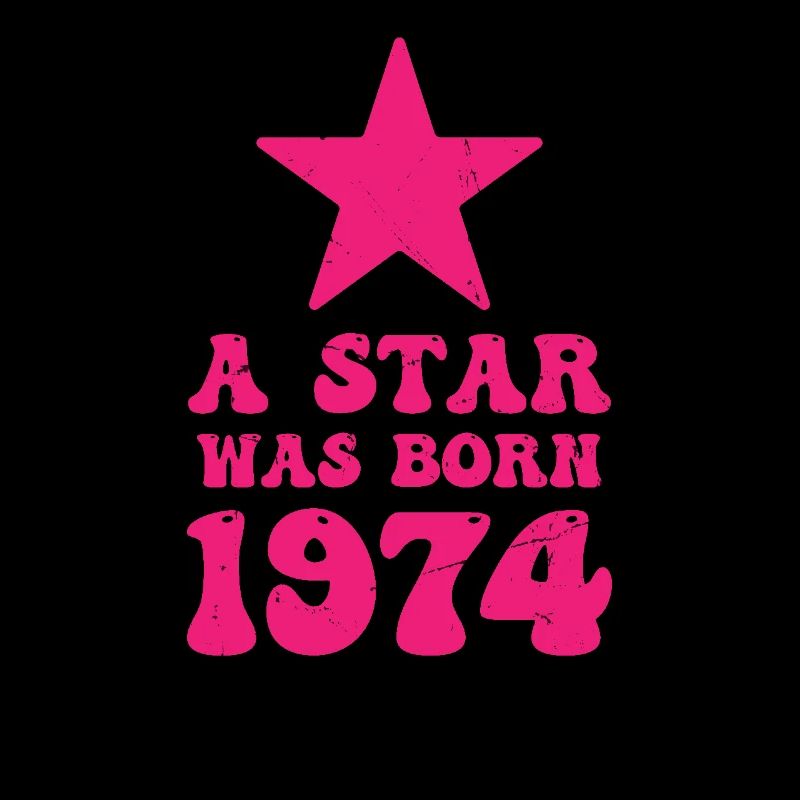 Ein Stern Wurde 1974 Geboren Geburtstag