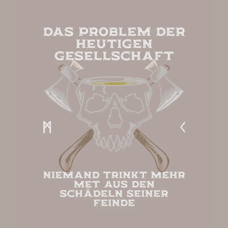 Wikinger Spruch Problem der Gesellschaft