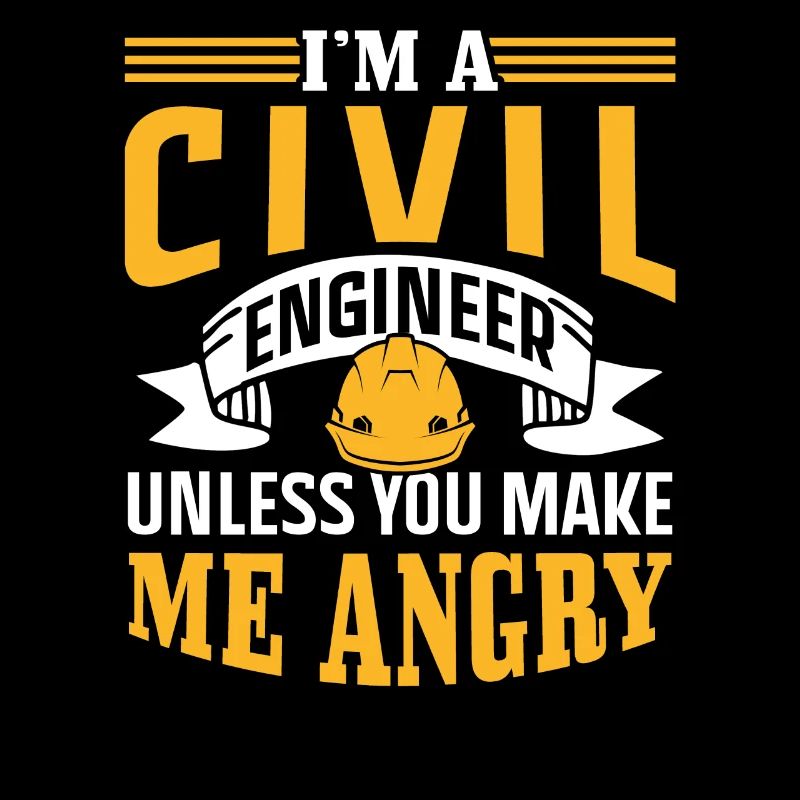 I Am A Civil Engineer Profession Civil Engineering