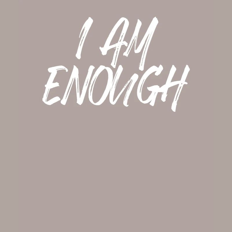 I am enough I am enough affirmation mindfulness