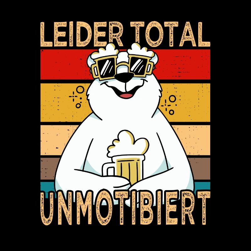 Leider total Unmotibiert Vatertag Bier Saufshirt