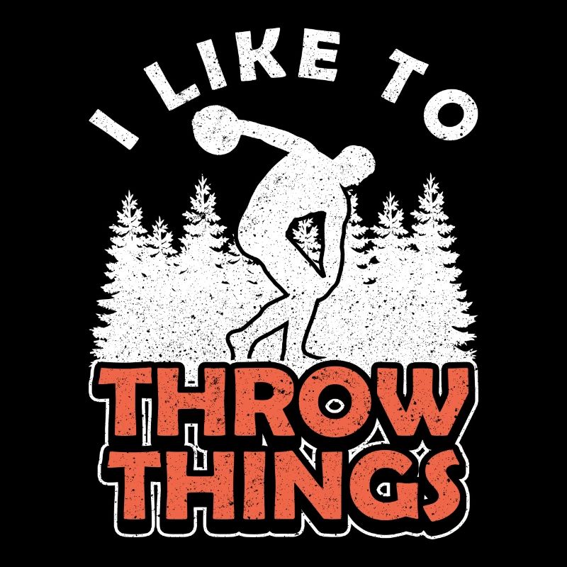 Diskus I Like To Throw Things Diskuswerfer