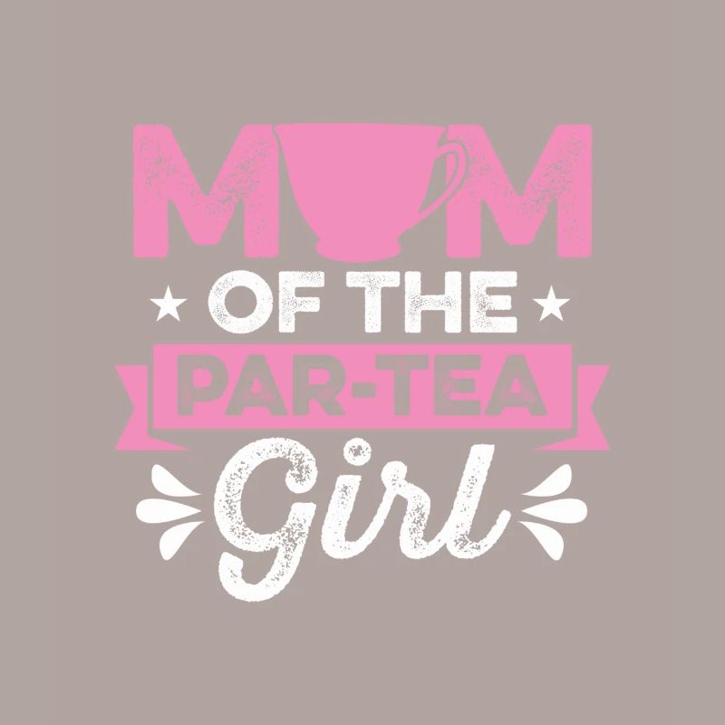 Mère de Par-tee Girl Chai Drinker Tea
