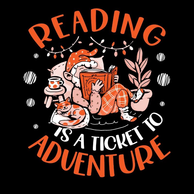 Reading is a ticket to adventure
