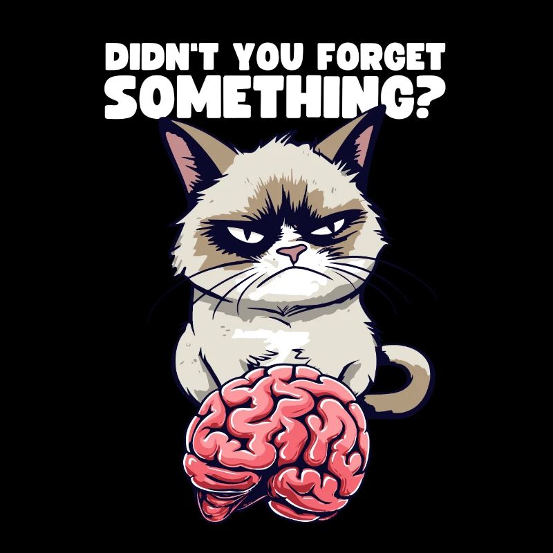 Grump Cat mit Gehirn - Didn't You Forget Something