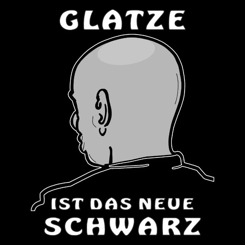 GLATZE IST DAS NEUE SCHWARZ