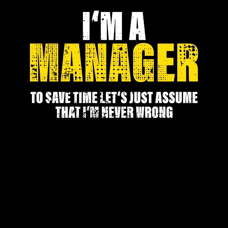 Manager Funny Saying Profession Colleague Gift