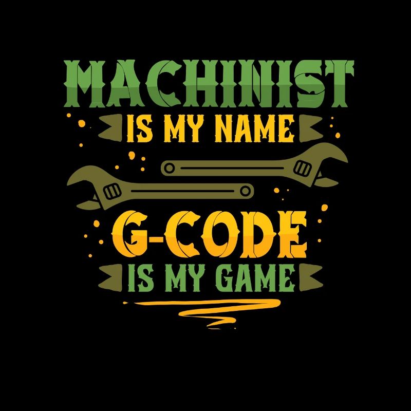 Cutting Machine Operator CNC Router G-Code Is My Name